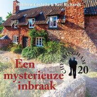 Een mysterieuze inbraak