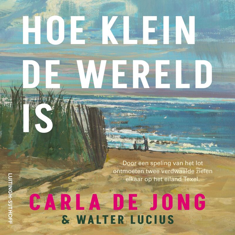 Hoe klein de wereld is