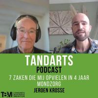 7 zaken die mij opvielen in 4 jaar mondzorg - Jeroen Krosse