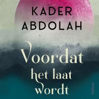 Voordat het laat wordt