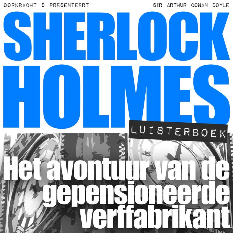 Het avontuur van de gepensioneerde verffabrikant