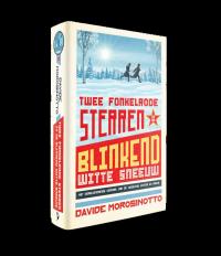 Twee fonkelrode sterren in de blinkend witte sneeuw