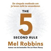 The 5 Second Rule - Nederlandse editie