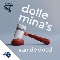 De roots | Dolle Mina's van de dood