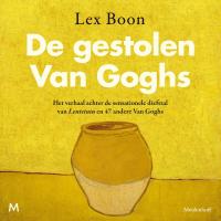 De gestolen Van Goghs