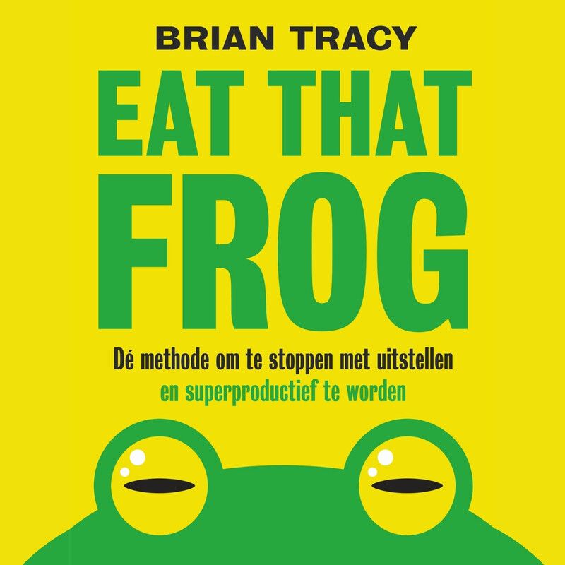 Eat that frog