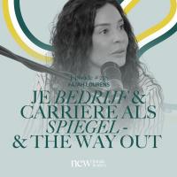 Je bedrijf & carrière als spiegel & the way out | Fajah Lourens #238