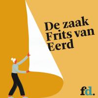 Vanaf 20 juni: De zaak Frits van Eerd