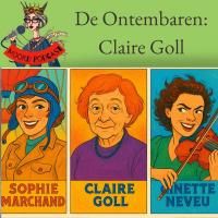 De Ontembaren: Claire Goll - Postume literaire helleveeg