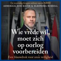 Wie vrede wil, moet zich op oorlog voorbereiden