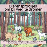 Dierensprookjes om bij weg te dromen