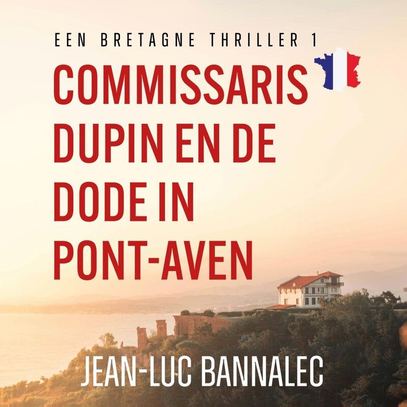 Commissaris Dupin en de dode in Pont-Aven