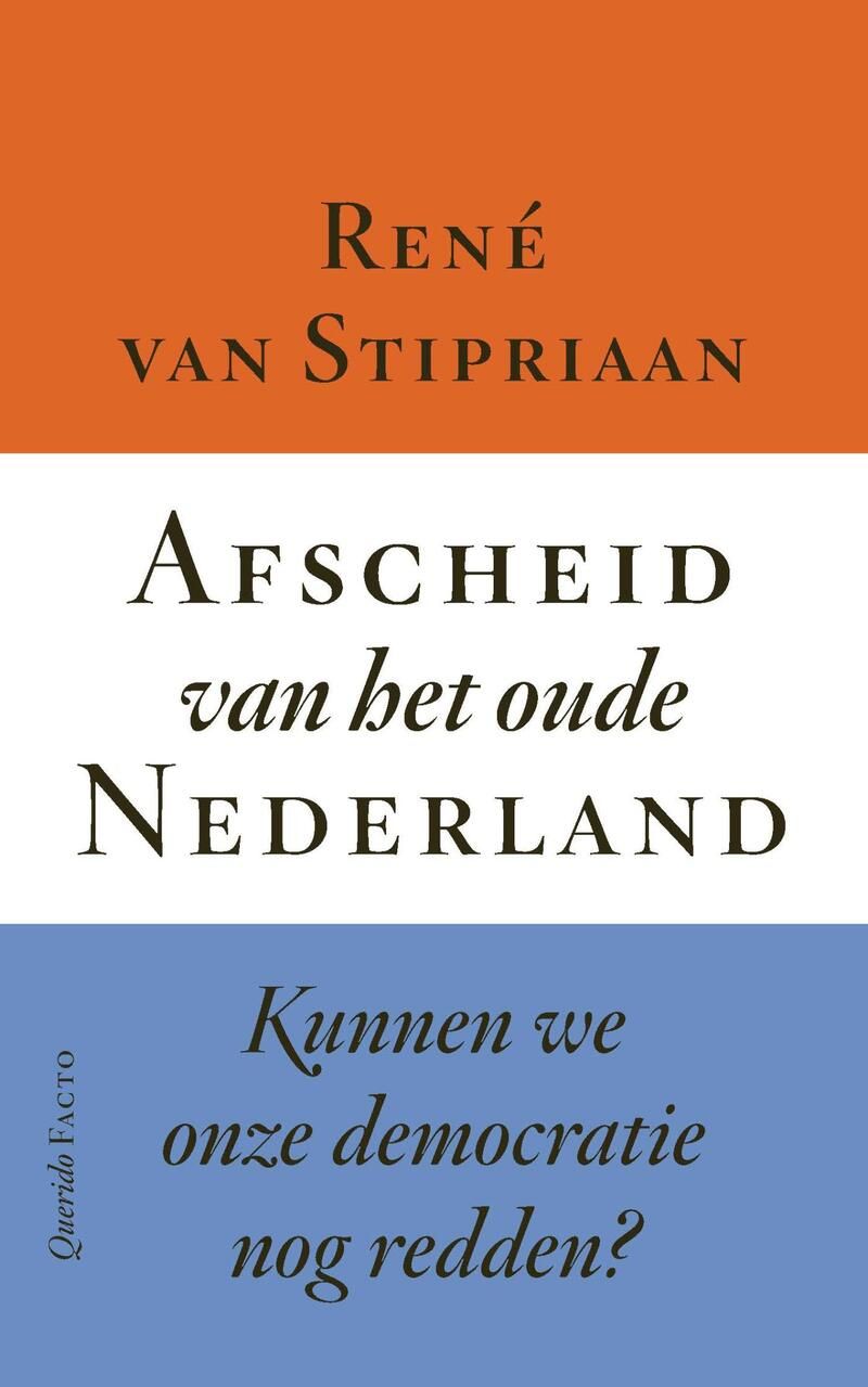 Afscheid van het oude Nederland