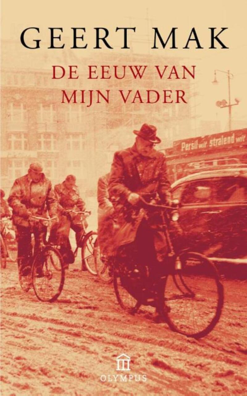 De eeuw van mijn vader