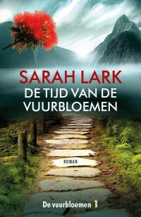 De tijd van de vuurbloemen