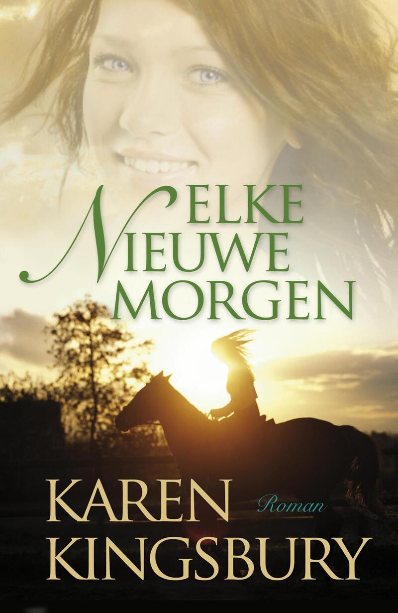 Elke nieuwe morgen