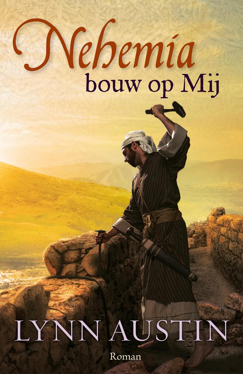 Nehemia, bouw op mij