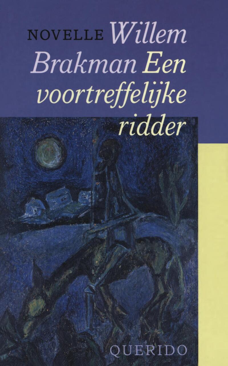 Een voortreffelijke ridder