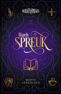 Hazels spreuk